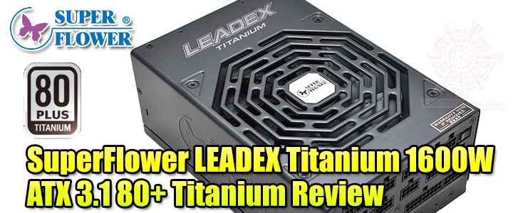 default thumb SuperFlower LEADEX Titanium 1600W 80 PLUS Titanium Review